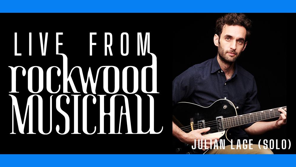 Julian Lage (Solo) - Live from Rockwood Music Hall
